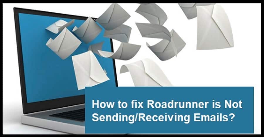 roadrunner not sending receiving emails