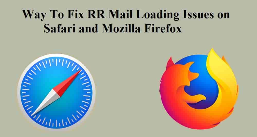 RR Mail not loading on Mozilla firefox/Safari
