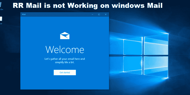 RR Mail is not Working on Windows Mail